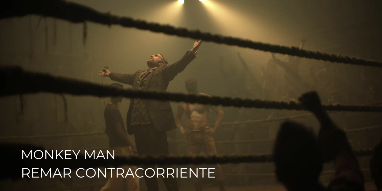 «Monkey man: remar contracorriente»